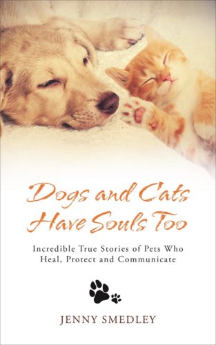 5 Copies of 'Dogs and Cats Have Souls Too' to Giveaway!